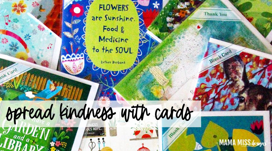 Spread Kindness with Cards @mamamissblog